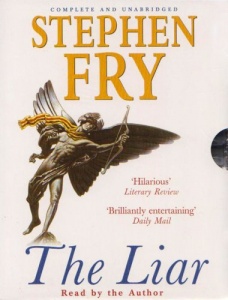 The Liar written by Stephen Fry performed by Stephen Fry on Cassette (Unabridged)