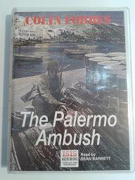 The Palermo Ambush written by Colin Forbes performed by Sean Barrett on Cassette (Unabridged)