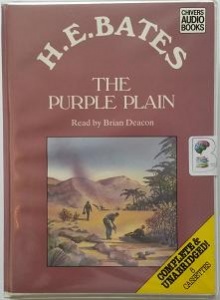 The Purple Plain written by H.E. Bates performed by Brian Deacon on Cassette (Unabridged)