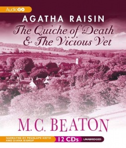 Agatha Raisin The Quiche of Death and The Vicious Vet written by M.C. Beaton performed by Penelope Keith and Diana Bishop on CD (Unabridged)