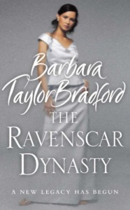 The Ravenscar Dynasty written by Barbara Taylor Bradford performed by Cameron Stewart on CD (Abridged)