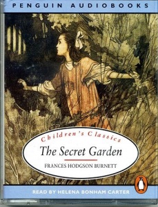 The Secret Garden written by Frances Hodgson Burnett performed by Helena Bonham Carter on Cassette (Abridged)