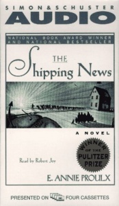The Shipping News written by E. Annie Proulx performed by Robert Joy on Cassette (Abridged)