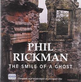 The Smile of a Ghost written by Phil Rickman performed by Emma Powell on CD (Unabridged)