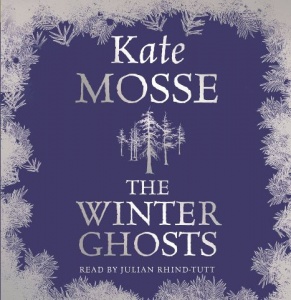 The Winter Ghosts written by Kate Mosse performed by Julian Rhind-Tutt on CD (Unabridged)