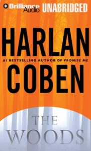 The Woods written by Harlan Coben performed by Scott Brick on MP3 CD (Unabridged)