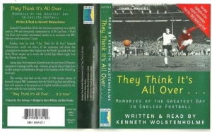 They Think It's All Over..... written by Ken Wolstenholme performed by Kenneth Wolstenholme on Cassette (Abridged)