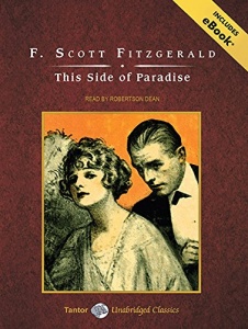 This Side of Paradise written by F Scott Fitzgerald performed by Robertson Dean on MP3 CD (Unabridged)