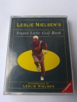 Stupid Little Golf Book written by Leslie Nielsen performed by Leslie Nielsen on Cassette (Abridged)