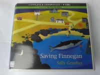 Saving Finnegan written by Sally Grindley performed by Ruth Sillers on CD (Unabridged)