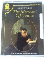 The Merchant of Venice written by William Shakespeare performed by Marlowe Dramatic Society, Tony Church, Derek Jacobi and George Rylands on Cassette (Abridged)