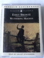 Wuthering Heights written by Emily Bronte performed by Juliet Stevenson on Cassette (Abridged)