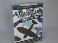 Over to You - Short Story Collection 1 written by Roald Dahl performed by Prunella Scales and Timothy West on Cassette (Abridged)