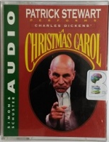 A Christmas Carol written by Charles Dickens performed by Patrick Stewart on Cassette (Abridged)