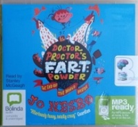 Doctor Proctor's Fart Powder - The End of the World Maybe written by Jo Nesbo performed by Stanley McGeagh on MP3 CD (Unabridged)