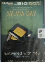 Entwined with You written by Sylvia Day performed by Jill Redfield on MP3 CD (Unabridged)