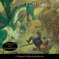 Farmer Giles of Ham written by J.R.R. Tolkien performed by Derek Jacobi on CD (Unabridged)