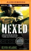 Hexed written by Kevin Hearne performed by Luke Daniels on MP3 CD (Unabridged)