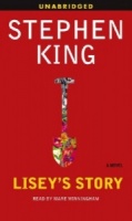 Lisey's Story written by Stephen King performed by Mare Winningham on Cassette (Unabridged)