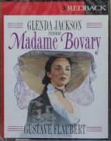 Madame Bovary written by Gustave Flaubert performed by Glenda Jackson on Cassette (Abridged)