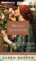 Mistress Shakespeare written by Karen Harper performed by Anne Flosnik on CD (Unabridged)