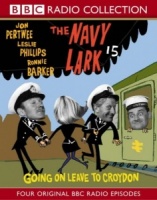 The Navy Lark 15 written by BBC Comedy Team performed by Jon Pertwee, Leslie Phillips and Ronnie Barker on Cassette (Abridged)