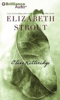 Olive Kitteridge written by Elizabeth Strout performed by Sandra Burr on CD (Abridged)