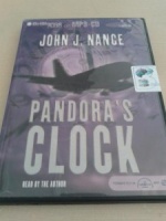 Pandora's Clock written by John J. Nance performed by John J. Nance on MP3 CD (Unabridged)