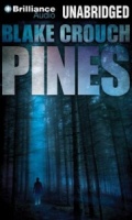 Pines written by Blake Crouch performed by Paul Michael Garcia on MP3 CD (Unabridged)
