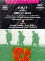 Poets of the Great War written by Various performed by Michael Maloney, Jasper Britton, Michael Sheen and Sarah Woodward on Cassette (Abridged)