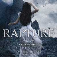 Rapture written by Lauren Kate performed by Justine Eyre on CD (Unabridged)