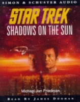 Star Trek - Shadows on the Sun written by Micahel Jan Friedman performed by James Doohan on Cassette (Abridged)