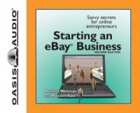 The Complete Idiot's Guide - Starting an eBay Business 2nd Ed. written by Barbara Weltman performed by Barbara Weltman on CD (Unabridged)