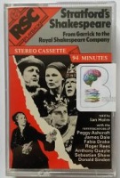 Stratford's Shakespeare - from Garrick to the Royal Shakespeare Company written by Richard Hampton and David Weston performed by Ian Holm, Peggy Ashcroft, Anthony Quayle and Donald Sinden on Cassette (Unabridged)