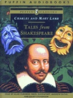 Tales from Shakespeare written by Charles and Mary Lamb performed by Alan Cumming, Nigel Davenport, Andrew Sachs and Juliet Stevenson on Cassette (Unabridged)