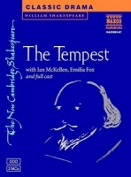 The Tempest written by William Shakespeare performed by Naxos Dramatization, Ian McKellen, Emilia Fox and Benedict Cumberbatch on Cassette (Unabridged)