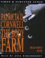 The Body Farm written by Patricia Cornwell performed by Jill Eikenberry on Cassette (Abridged)