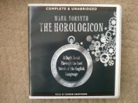 The Horologicon written by Mark Forsyth performed by Simon Shepherd on CD (Unabridged)
