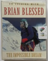 An Evening with Brian Blessed - The Impossible Dream written by Brian Blessed performed by Brian Blessed on Cassette (Abridged)