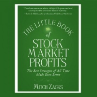 The Little Book of Stock Market Profits - The Best Strategies of All Time Made Even Better written by Mitch Zacks performed by Mitch Zacks on CD (Unabridged)