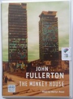 The Monkey House written by John Fullerton performed by Paul Herzberg on Cassette (Unabridged)