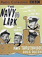 The Navy Lark 10 written by BBC Comedy Team performed by Ronnie Barker, Leslie Phillips and Jon Pertwee on Cassette (Abridged)
