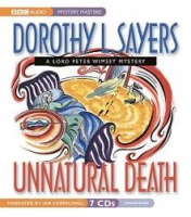 Unnatural Death written by Dorothy L. Sayers performed by Ian Carmichael on CD (Unabridged)