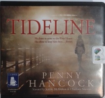 Tideline written by Penny Hancock performed by Juanita McMahon and Charlotte Strevens on CD (Unabridged)