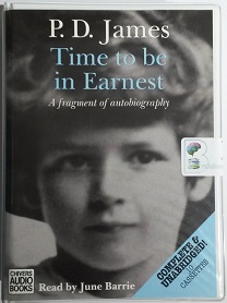 Time to be Earnest written by P.D. James performed by June Barrie on Cassette (Unabridged)