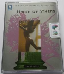 Timon of Athens written by William Shakespeare performed by William Squire, Corin Redgrave, Derek Jacobi and Peter Woodthorpe on Cassette (Unabridged)
