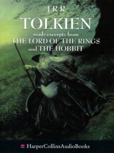 J.R.R. Tolkien reads excerpts from the Lord of the Rings and the Hobbit written by J.R.R. Tolkien performed by J.R.R. Tolkien on Cassette (Abridged)