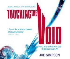 Touching the Void written by Joe Simpson performed by Stephen McGann and Simon Chandler on CD (Abridged)
