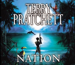 Nation written by Terry Pratchett performed by Tony Robinson on CD (Abridged)