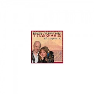 Tutankhamun - All Wrapped Up written by Sue Casson and The Brannick Academy performed by The Brannick Academy on CD (Unabridged)